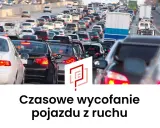 Korek na autostradzie. Czasowe wycofanie pojazdu z ruchu to rozwiązanie dla takich sytuacji.