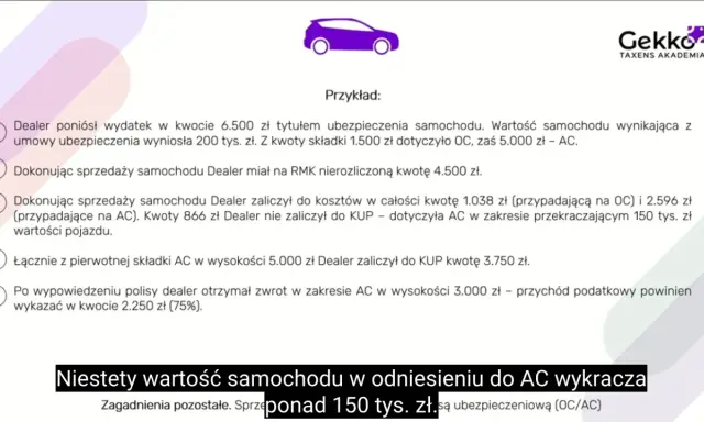 Przykład sprzedaży samochodu a ubezpieczenie: dealer poniósł koszt 6.500 zł na ubezpieczenie, z czego 5.000 zł to AC.