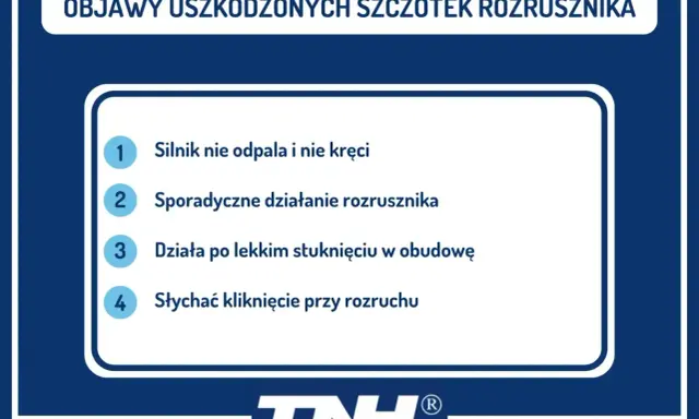 Objawy uszkodzonych szczotek rozrusznika: silnik nie odpala, sporadyczne działanie, działa po stuknięciu, słychać kliknięcie.